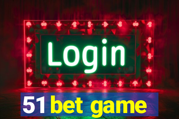 51 bet game